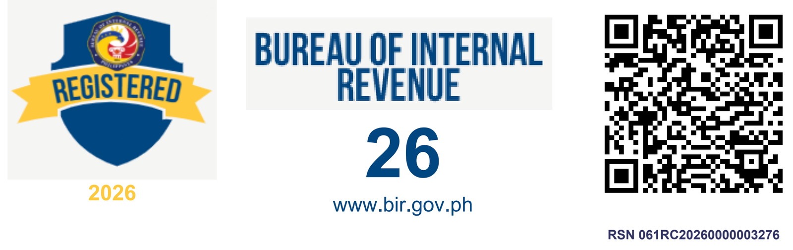 BIR Registration Seal Badge 2026, RSN 061RC20260000003276. Scan the QR code to verify registration with the Bureau of Internal Revenue.